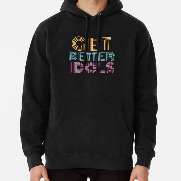 Get Better Idols- Bailey Sarian Pullover Hoodie RB1608 product Offical bailey sarian Merch